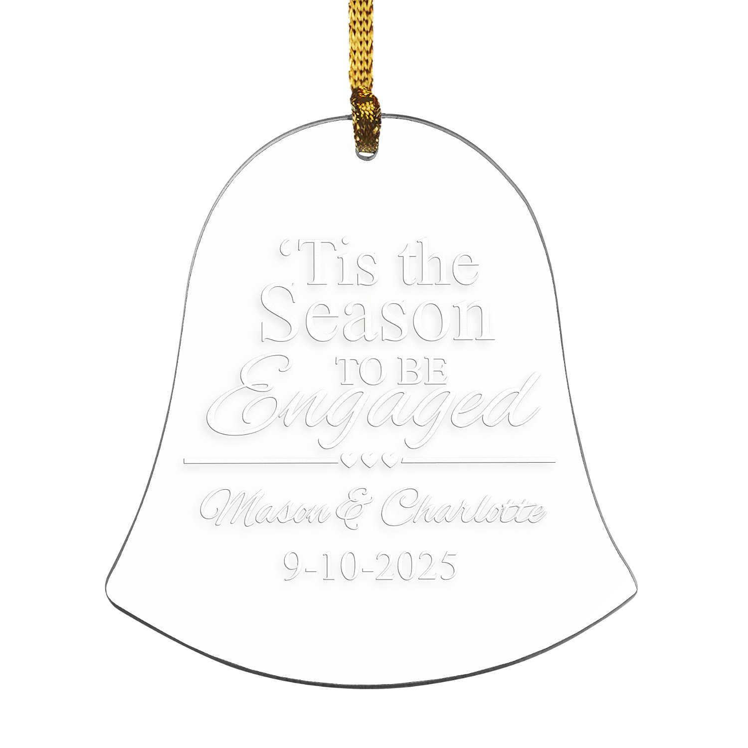 'Tis the Season Acrylic Bell Ornament - Engaged
