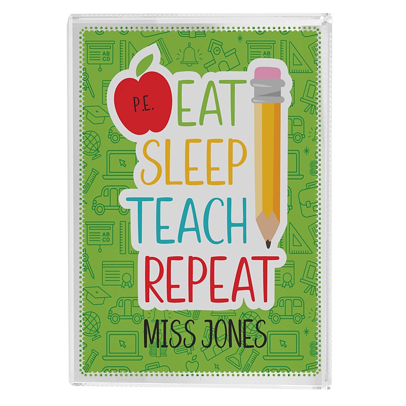 Eat, Sleep, Teach Glass Block 3 Eat, Sleep, Teach Glass Block