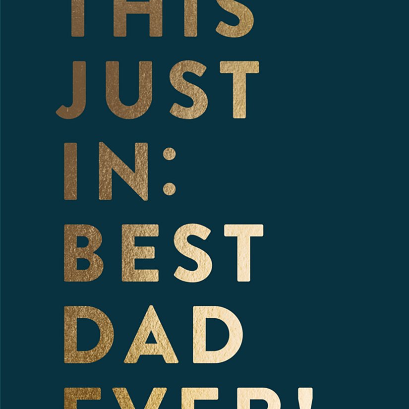 This Just In Dad Gift Card
