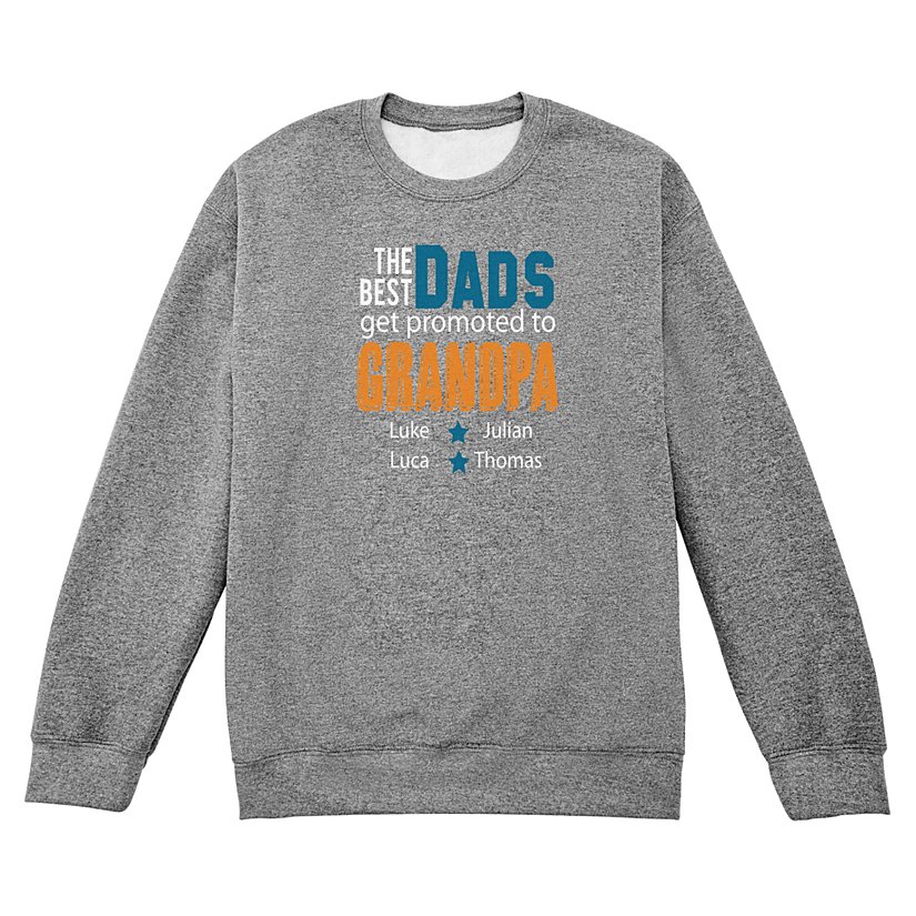 Best Dads' Promotion Personalized Sweatshirt 3 Best Dads' Promotion Personalized Sweatshirt
