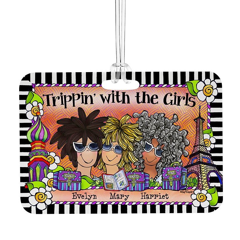 Trippin' with the Girls Luggage Tag by Suzy Toronto